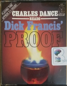 Proof written by Dick Francis performed by Charles Dance on Cassette (Abridged)
